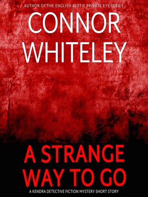 cover image of A Strange Way to Go